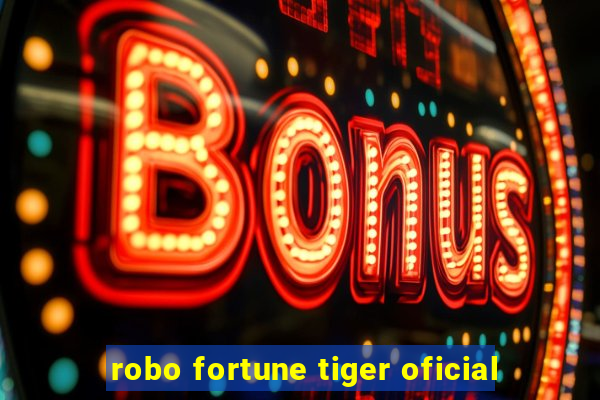 robo fortune tiger oficial